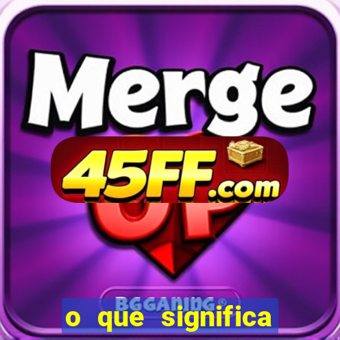 o que significa letras guardadas